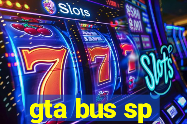 gta bus sp